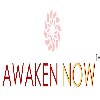 Awaken now